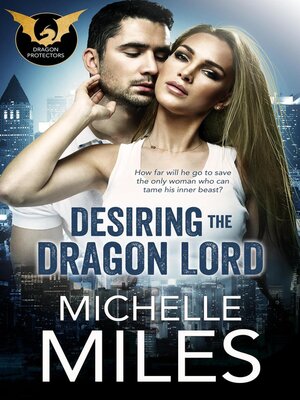 cover image of Desiring the Dragon Lord